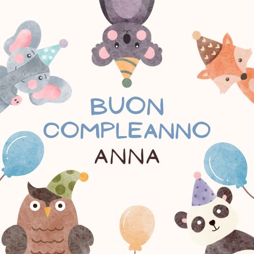 Buon Compleanno Anna 10