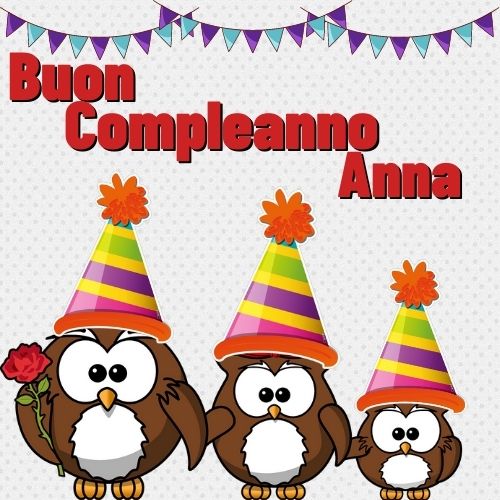 Buon Compleanno Anna 22