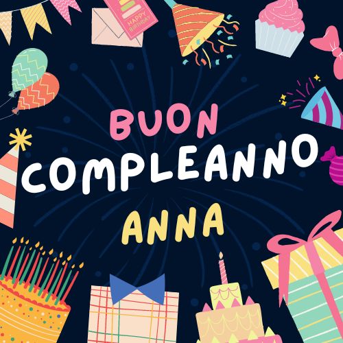Buon Compleanno Anna 8