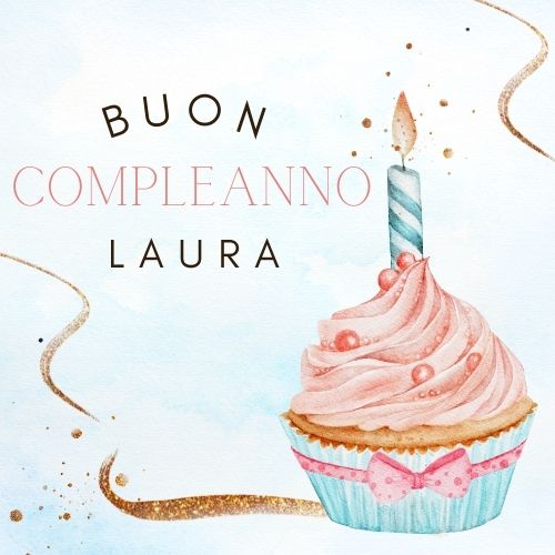 Buon Compleanno Laura 7